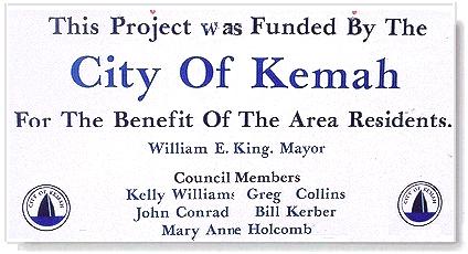 This project was funded by the City of Kemah for the Benefit of Area Residents, Welliam E King Mayor and City Council - Kelly Williams Greg Collins, John Conrad, Bill kerber and Mary Anne Holcomb